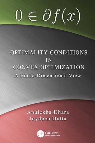 Beispielbild fr Optimality Conditions in Convex Optimization: A Finite-Dimensional View zum Verkauf von THE SAINT BOOKSTORE