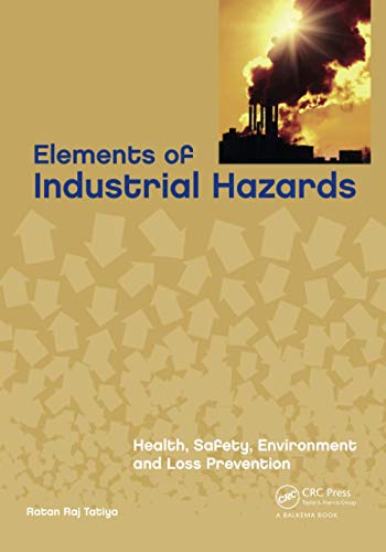 Beispielbild fr Elements of Industrial Hazards zum Verkauf von Blackwell's