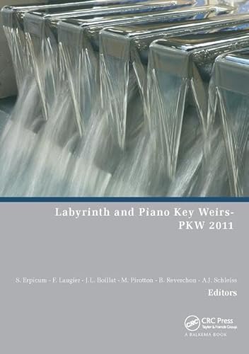 Beispielbild fr Labyrinth and Piano Key Weirs zum Verkauf von Blackwell's