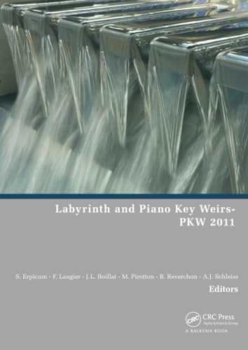 Stock image for Labyrinth and Piano Key Weirs for sale by Blackwell's