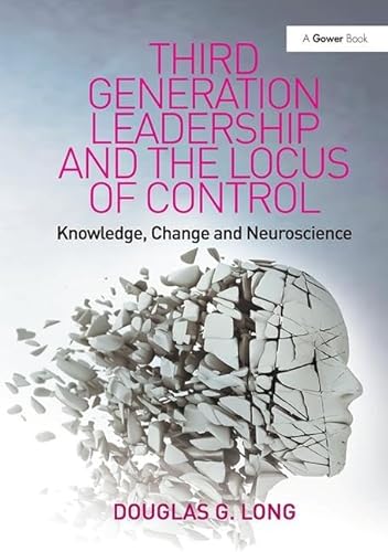 Beispielbild fr Third Generation Leadership and the Locus of Control zum Verkauf von Blackwell's