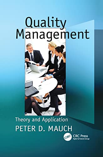 9781138116207: Quality Management: Theory and Application