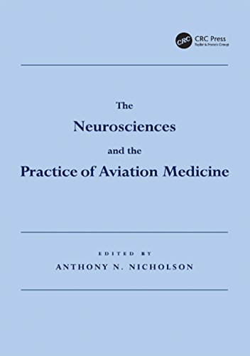 Stock image for The Neurosciences and the Practice of Aviation Medicine for sale by Blackwell's