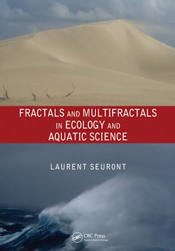 Beispielbild fr Fractals and Multifractals in Ecology and Aquatic Science zum Verkauf von Blackwell's