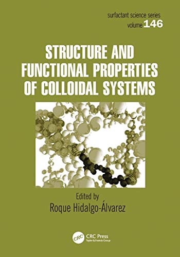 Stock image for Structure and Functional Properties of Colloidal Systems for sale by Blackwell's