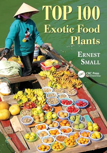 Beispielbild fr Top 100 Exotic Food Plants zum Verkauf von Blackwell's