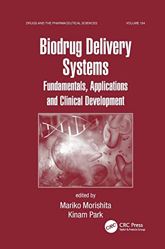 Stock image for Biodrug Delivery Systems: Fundamentals, Applications and Clinical Development for sale by Blackwell's