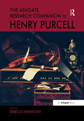 Imagen de archivo de The Ashgate Research Companion to Henry Purcell a la venta por Blackwell's