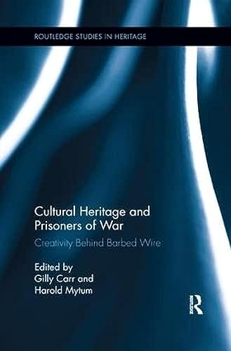 Stock image for Cultural Heritage and Prisoners of War for sale by Blackwell's