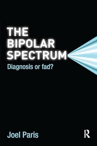 Beispielbild fr The Bipolar Spectrum zum Verkauf von Blackwell's