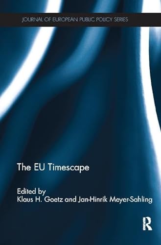 Stock image for The EU Timescape (Journal of European Public Policy Series) for sale by Chiron Media