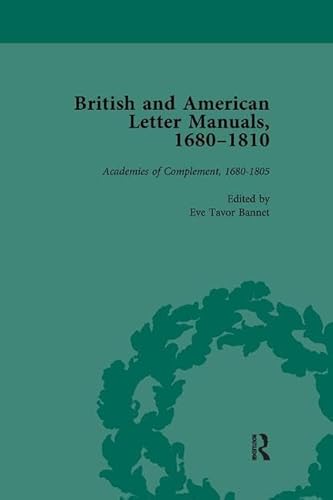 9781138117600: British and American Letter Manuals, 1680-1810, Volume 1