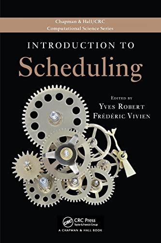 9781138117723: Introduction to Scheduling (Chapman & Hall/CRC Computational Science)