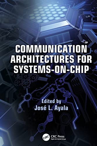 Beispielbild fr Communication Architectures for Systems-on-Chip zum Verkauf von Blackwell's