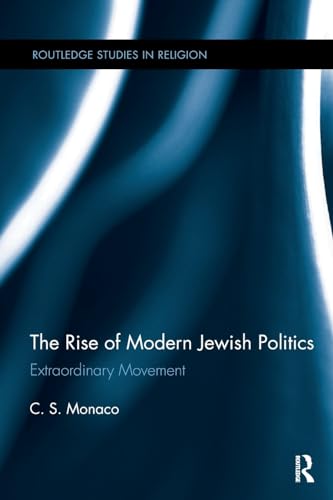 Stock image for The Rise of Modern Jewish Politics for sale by Blackwell's