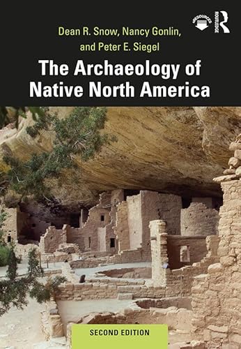 Imagen de archivo de The Archaeology of Native North America a la venta por Chiron Media