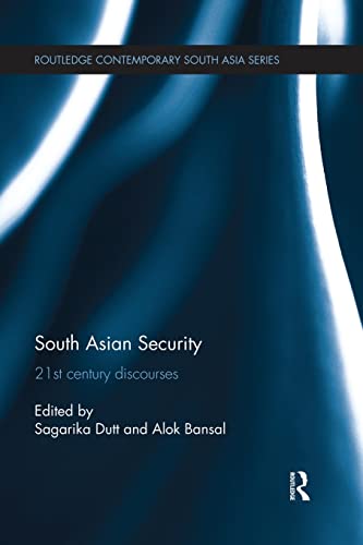 Stock image for South Asian Security: 21st Century Discourses for sale by Blackwell's