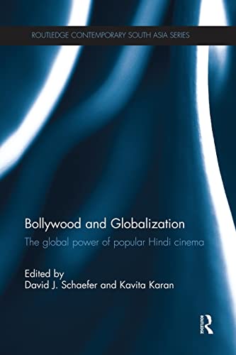 Stock image for Bollywood and Globalization: The Global Power of Popular Hindi Cinema for sale by Revaluation Books