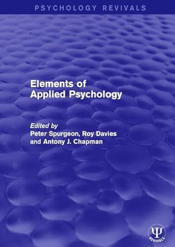 Stock image for Elements of Applied Psychology for sale by Blackwell's