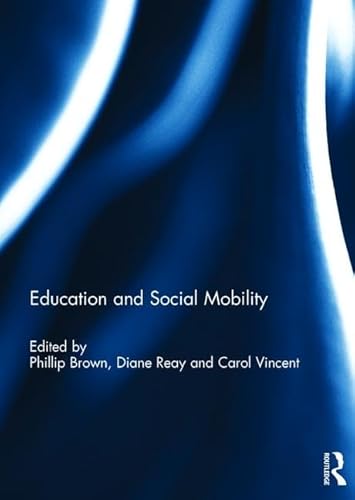 Stock image for Education and Social Mobility for sale by Chiron Media