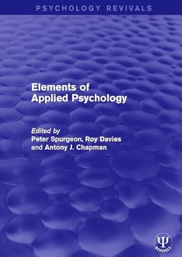 Imagen de archivo de Elements of Applied Psychology a la venta por Blackwell's