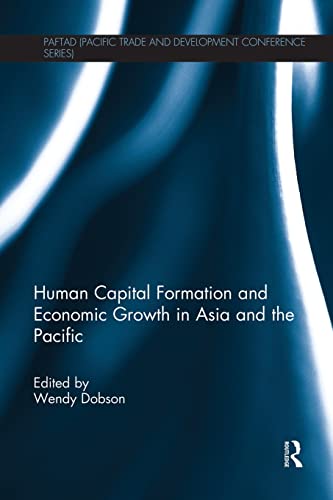 Stock image for Human Capital Formation and Economic Growth in Asia and the Pacific for sale by Blackwell's