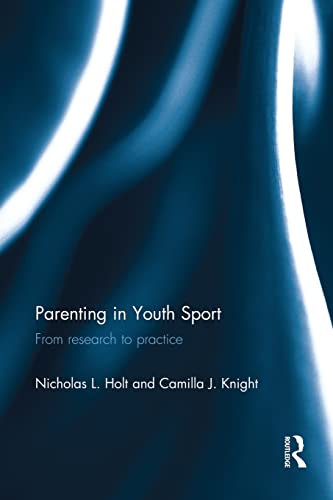 Imagen de archivo de Parenting in Youth Sport a la venta por Chiron Media