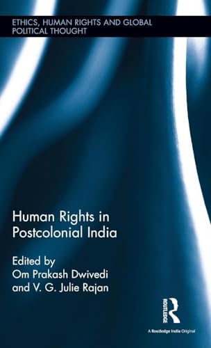 Stock image for Human Rights in Postcolonial India (Ethics, Human Rights and Global Political Thought) for sale by Chiron Media