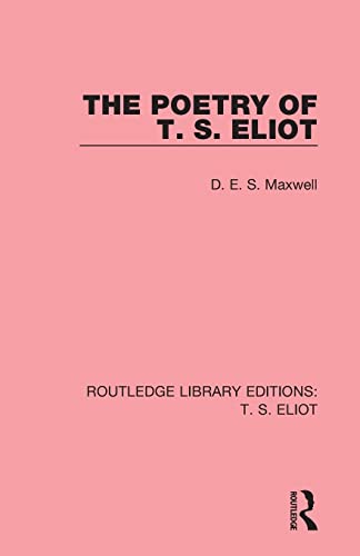 Beispielbild fr The Poetry of T. S. Eliot (Routledge Library Editions: T. Eliot) zum Verkauf von Chiron Media