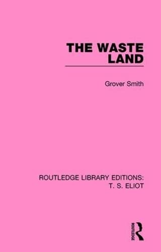 Imagen de archivo de The Waste Land (Routledge Library Editions: T. Eliot) a la venta por Chiron Media