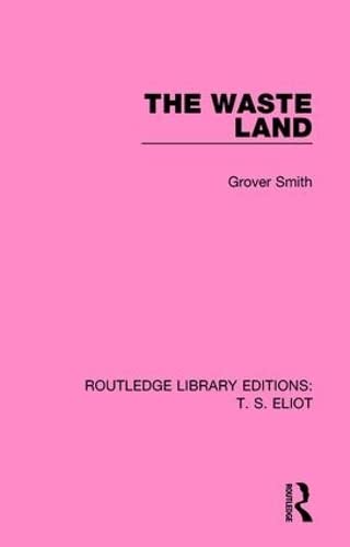 9781138121751: The Waste Land (Routledge Library Editions: T. S. Eliot)