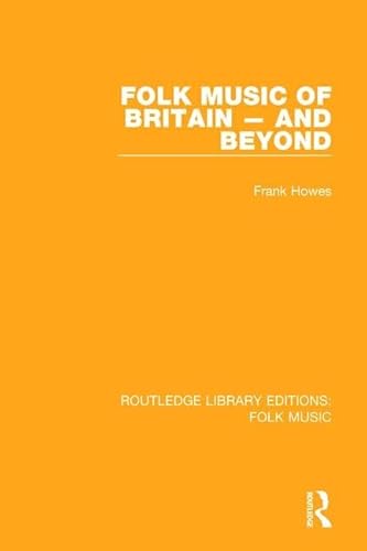 Stock image for Folk Music of Britain and Beyond (Routledge Library Editions: Folk Music) for sale by Chiron Media