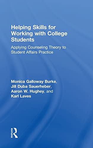Beispielbild fr Helping Skills for Working with College Students: Applying Counseling Theory to Student Affairs Practice zum Verkauf von Chiron Media