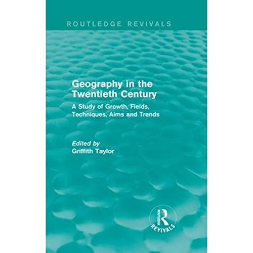 Stock image for Geography in the Twentieth Century for sale by Blackwell's