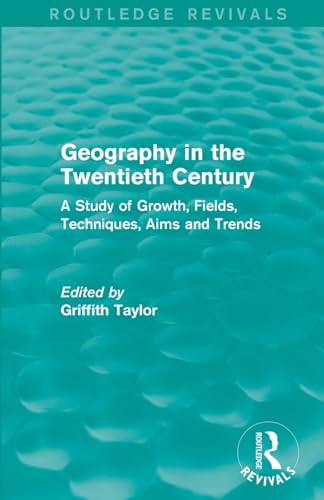 Stock image for Geography in the Twentieth Century for sale by Blackwell's