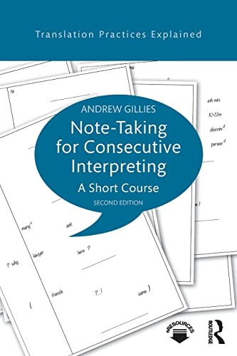 Beispielbild fr Note-taking for Consecutive Interpreting: A Short Course zum Verkauf von Blackwell's