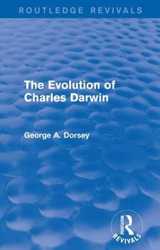 9781138124073: The Evolution of Charles Darwin (Routledge Revivals)