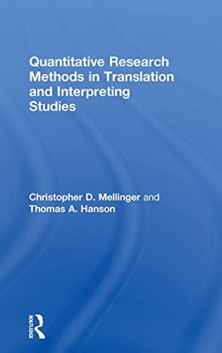 Stock image for Quantitative Research Methods in Translation and Interpreting Studies for sale by Chiron Media