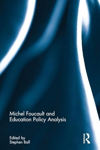 Imagen de archivo de Michel Foucault and Education Policy Analysis a la venta por Chiron Media