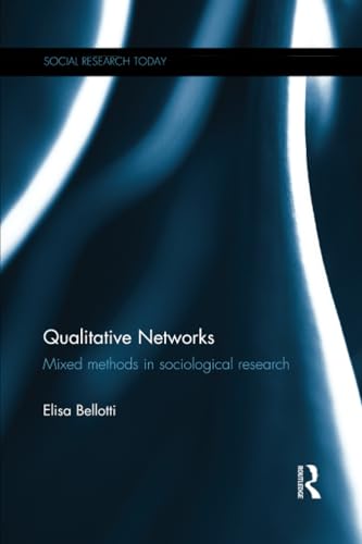 Stock image for Qualitative Networks (Social Research Today) for sale by Chiron Media