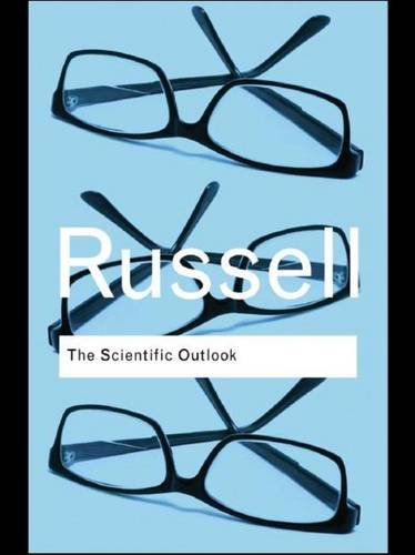 9781138126817: The Scientific Outlook (Routledge Classics)