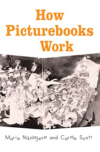 9781138126930: How Picturebooks Work (Children's Literature and Culture)