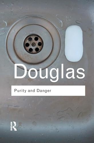 9781138127142: Purity and Danger: An Analysis of Concepts of Pollution and Taboo
