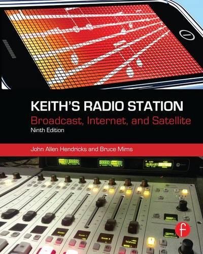 Imagen de archivo de Keith*s Radio Station: Broadcast, Internet, and Satellite a la venta por dsmbooks
