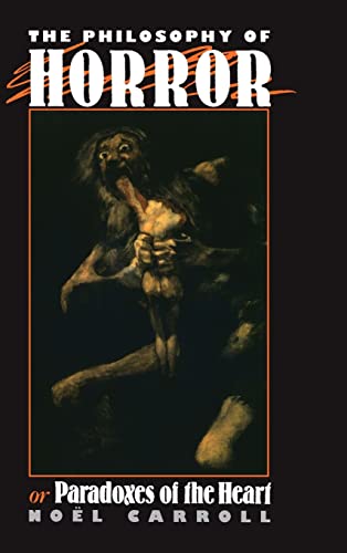 9781138127982: The Philosophy of Horror: Or, Paradoxes of the Heart