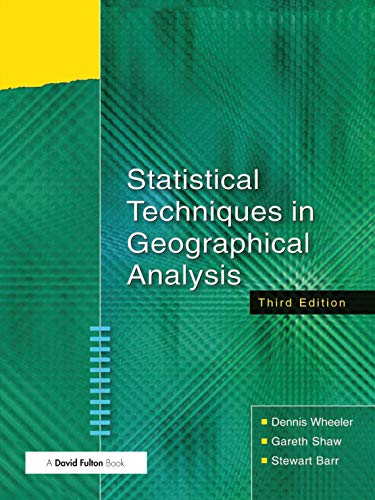 Imagen de archivo de Statistical Techniques in Geographical Analysis, Third Edition a la venta por Chiron Media