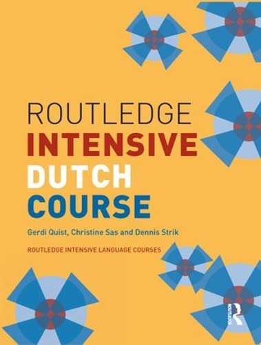 9781138128699: Routledge Intensive Dutch Course (Routledge Intensive Language Courses)