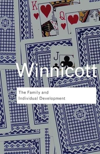 9781138128842: The Family and Individual Development (Routledge Classics)