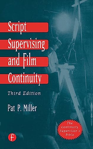 9781138128903: Script Supervising and Film Continuity