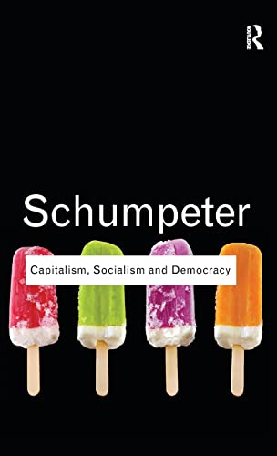 9781138129245: Capitalism, Socialism and Democracy